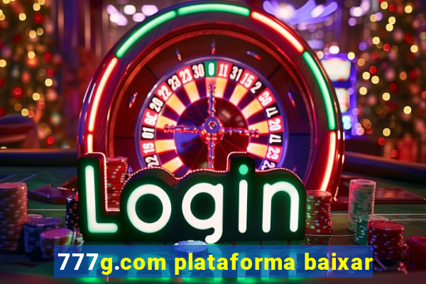 777g.com plataforma baixar